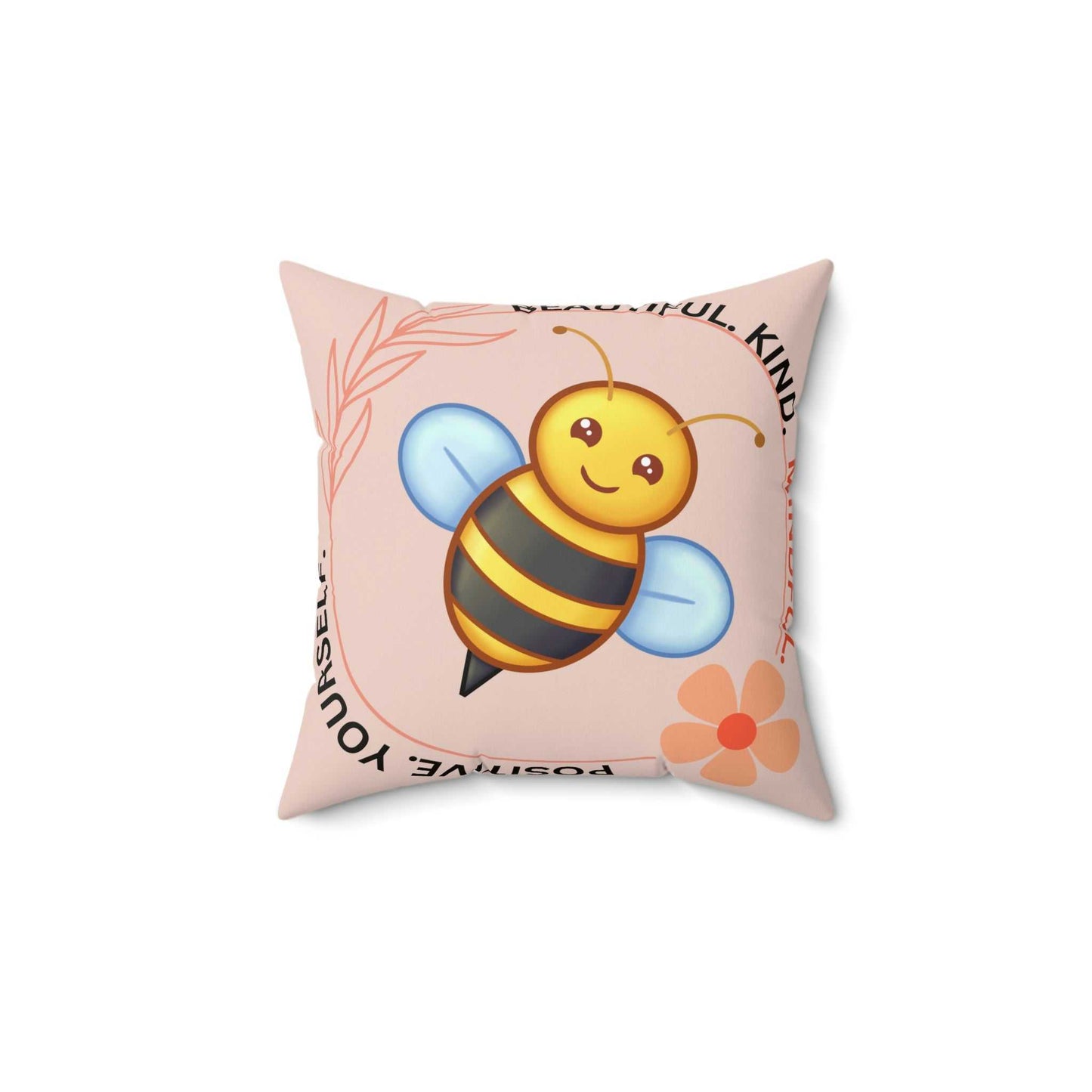 Be Beautiful Spun Polyester Square Pillow Motivation on the Go!! Home Decor Good Vibes Daily Lab 22