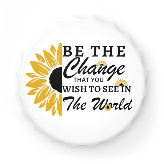 Be the Change Bottle Opener Bottle Openers Accessories Good Vibes Daily Lab 7