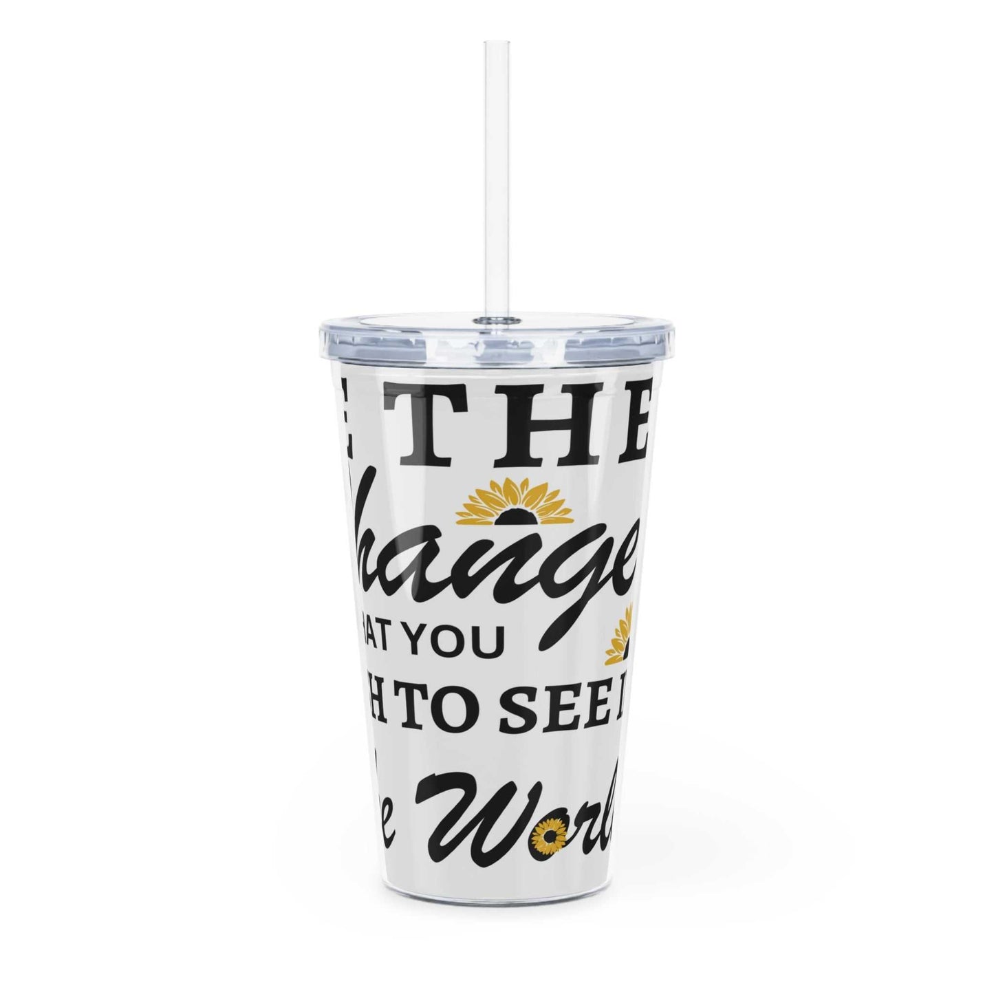 Be the Change Plastic 20 oz Tumbler with Straw Tumblers Mug Good Vibes Daily Lab 15