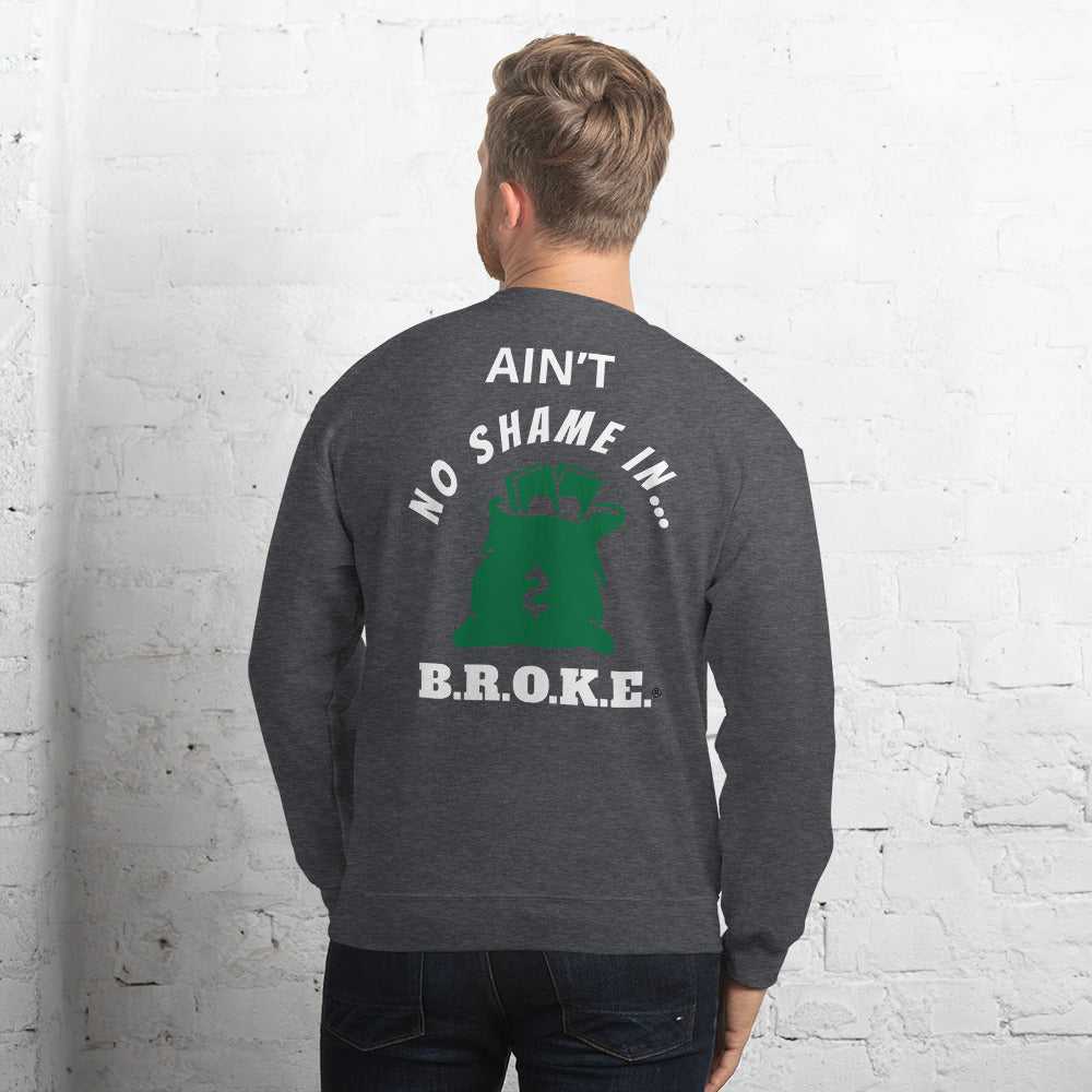 Broke Unisex Sweatshirt Hoodies and Sweatshirts Sweatshirt Good Vibes Daily Lab 38