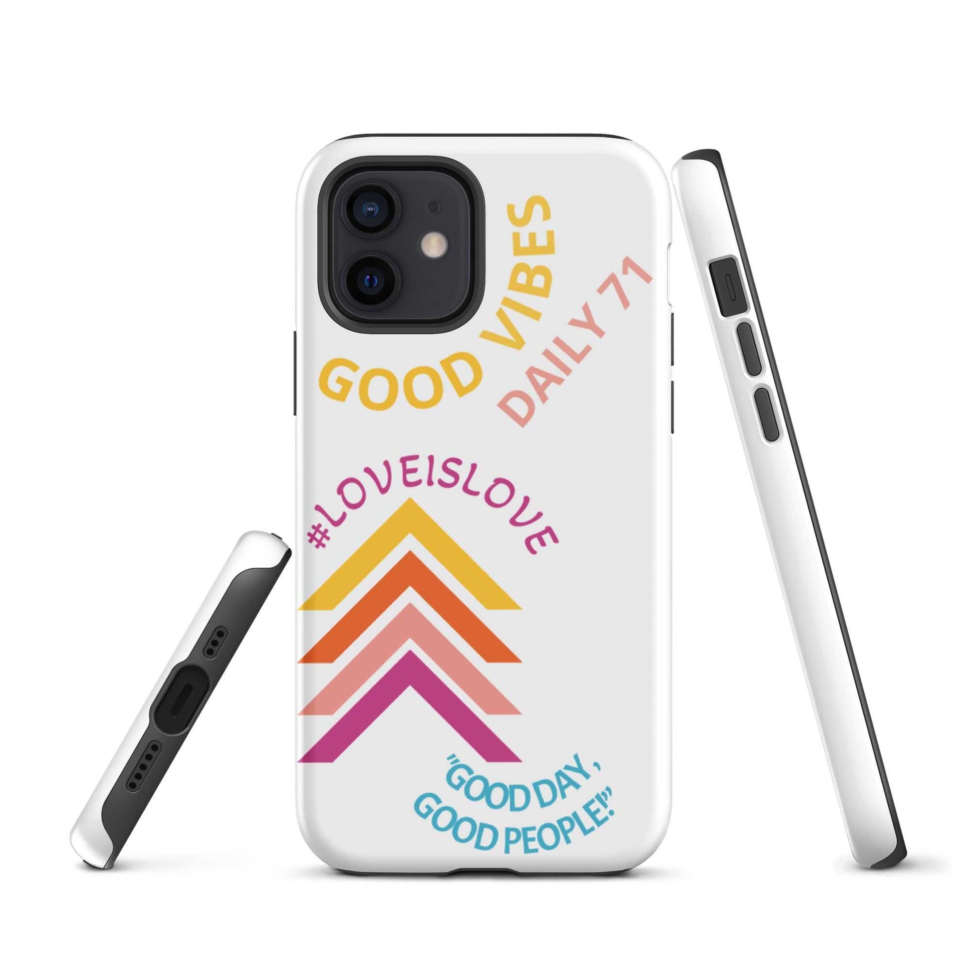 Good Vibes Tough iPhone case Motivation on the Go!! Phone Case Good Vibes Daily Lab 28