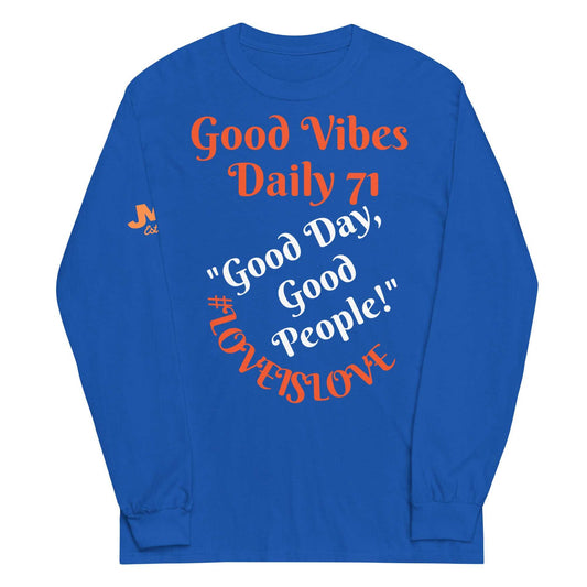 JMR Good Day Special Edition Long Sleeve Shirt The JMR Collection T-shirt Good Vibes Daily Lab 46