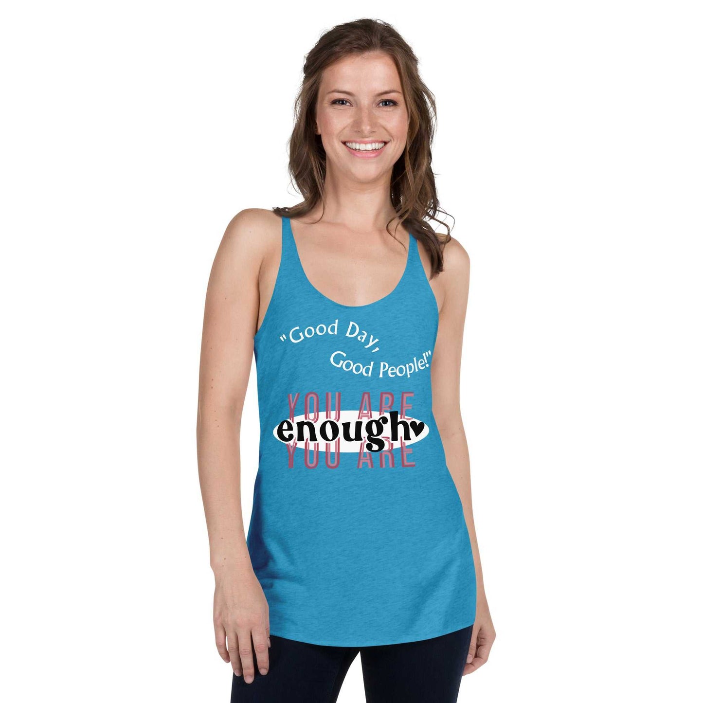 Women's You Are Enough Racerback Tank T-shirts and Tanks Tank Top Good Vibes Daily Lab 23